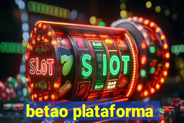 betao plataforma